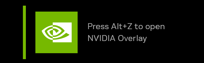 Press Alt + Z to open NVIDIA Overlay